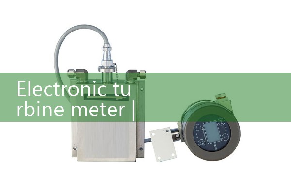 electronic turbine meter