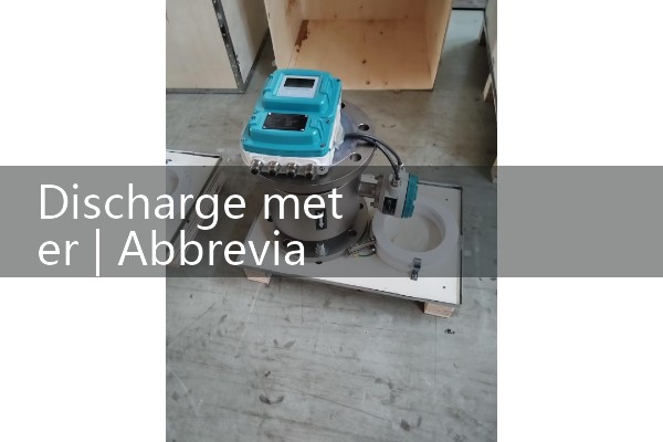 discharge meter