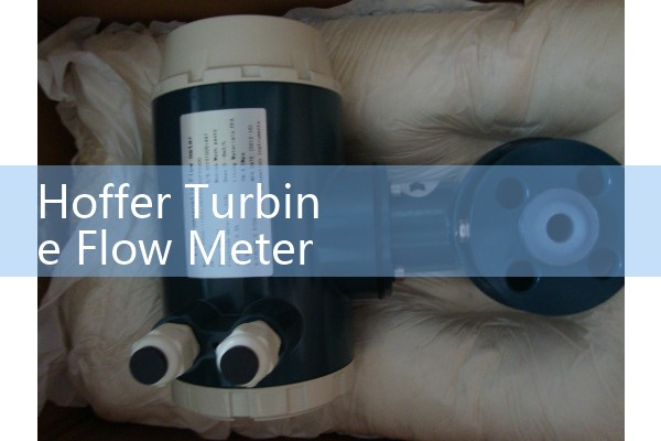 Hoffer Turbine Flow Meter Sizing: Selecting Rotor Materials for Chemical Processing Pipelines